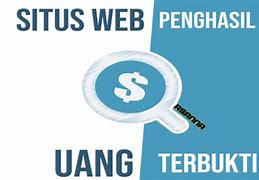 Situs Web Penghasil Uang